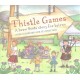 Children's Book - Thistle Games